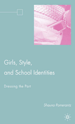 Girls, Style, and School Identities