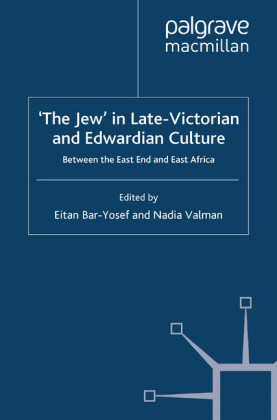 'The Jew' in Late-Victorian and Edwardian Culture