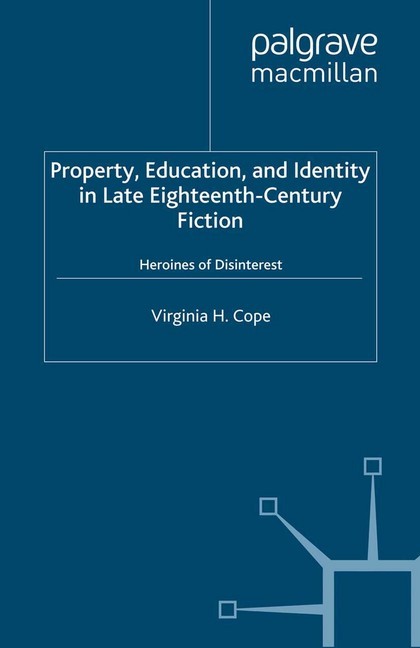 Property, Education and Identity in Late Eighteenth-Century Fiction main product photo