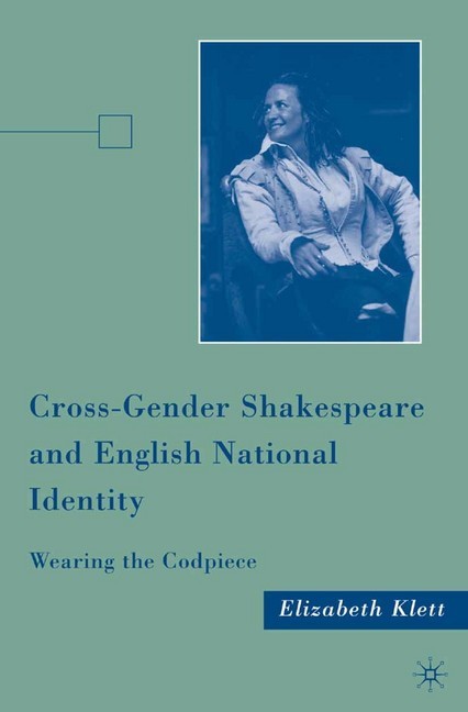Cross-Gender Shakespeare and English National Identity main product photo
