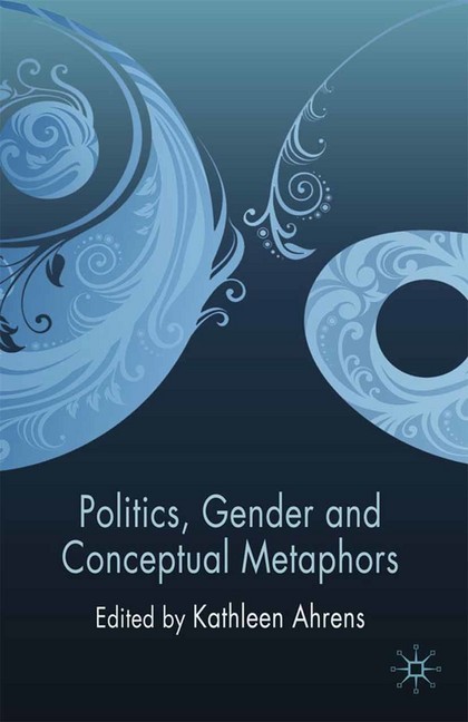 Politics, Gender and Conceptual Metaphors main product photo