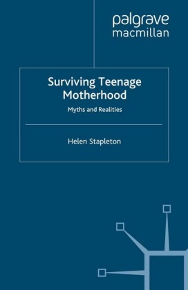 Surviving Teenage Motherhood