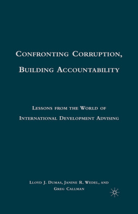 Confronting Corruption, Building Accountability