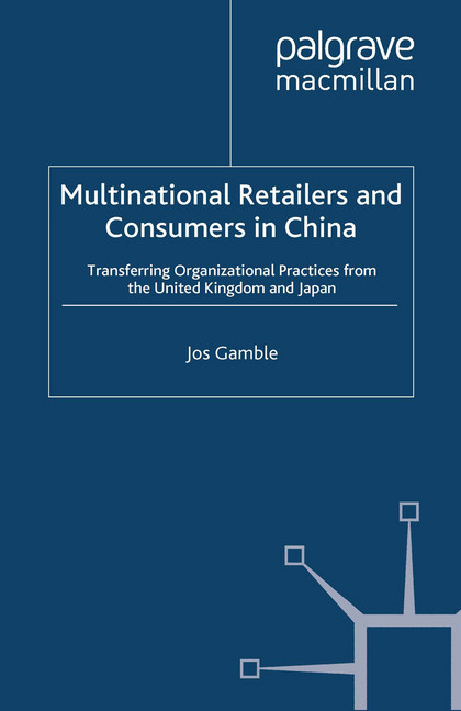 Multinational Retailers and Consumers in China main product photo