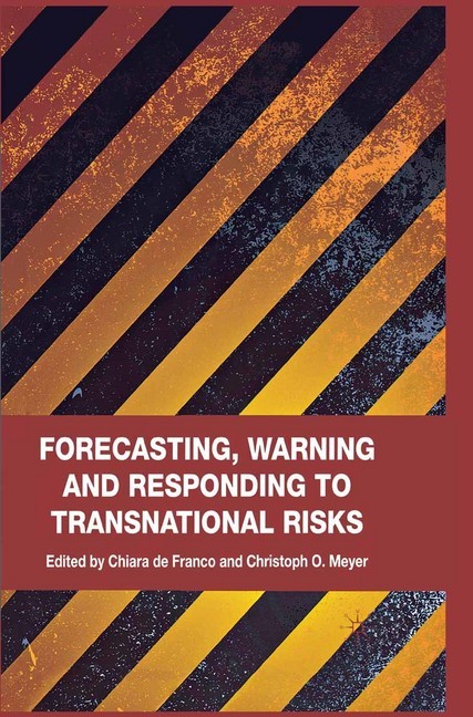Forecasting, Warning and Responding to Transnational Risks main product photo