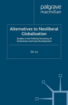 Alternatives to Neoliberal Globalization