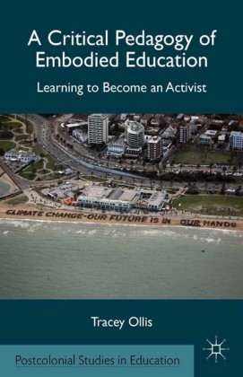 A Critical Pedagogy of Embodied Education