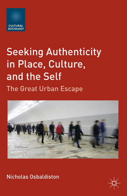 Seeking Authenticity in Place, Culture, and the Self main product photo