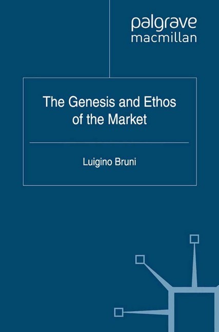 The Genesis and Ethos of the Market main product photo