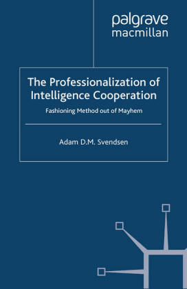 The Professionalization of Intelligence Cooperation