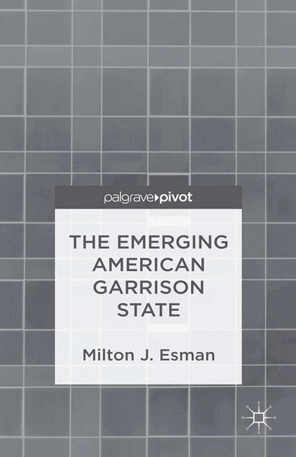 The Emerging American Garrison State main product photo