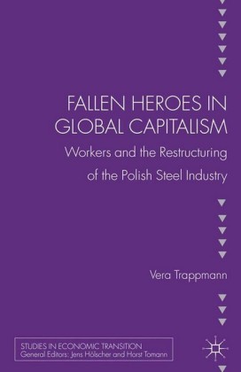 Fallen heroes in global capitalism