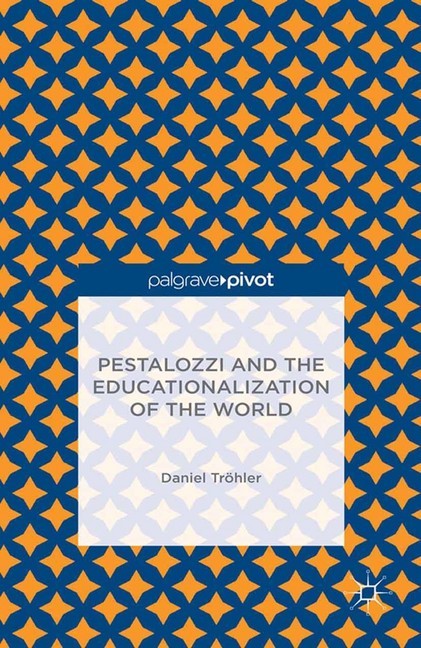 Pestalozzi and the Educationalization of the World main product photo