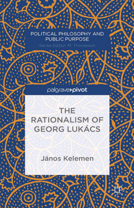 The Rationalism of Georg Lukács