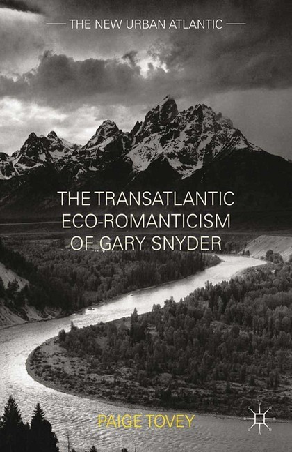 The Transatlantic Eco-Romanticism of Gary Snyder main product photo