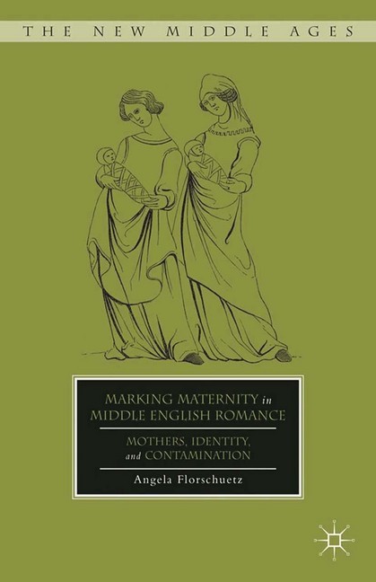 Marking Maternity in Middle English Romance main product photo