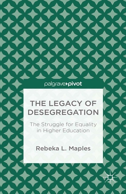 The Legacy of Desegregation main product photo