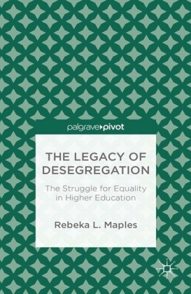 The Legacy of Desegregation