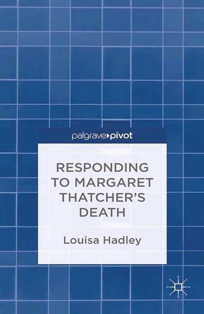 Responding to Margaret Thatcher's Death main product photo
