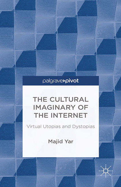 The Cultural Imaginary of the Internet main product photo