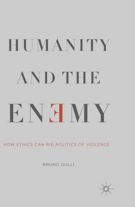 Humanity and the Enemy