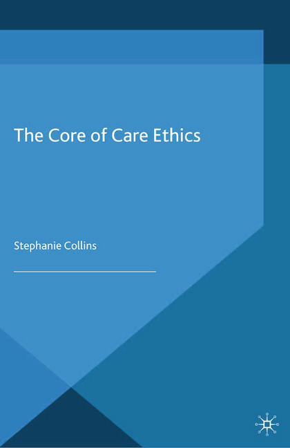The Core of Care Ethics main product photo