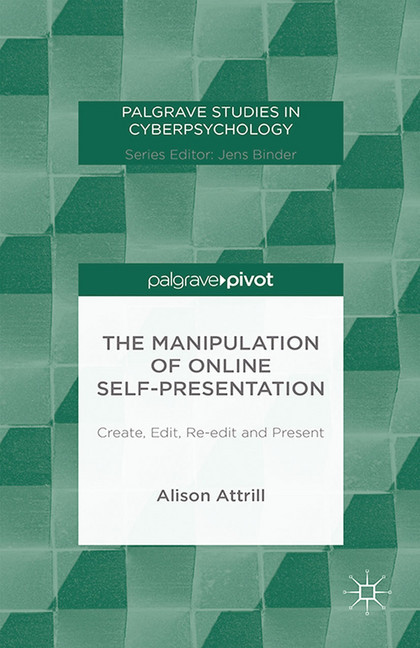 The Manipulation of Online Self-Presentation main product photo