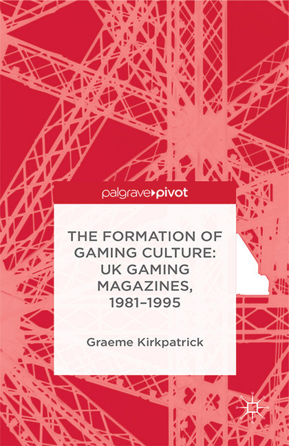 The Formation of Gaming Culture main product photo