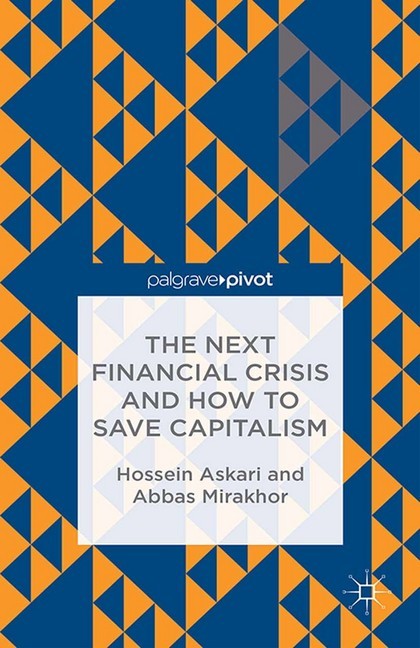The Next Financial Crisis and How to Save Capitalism main product photo