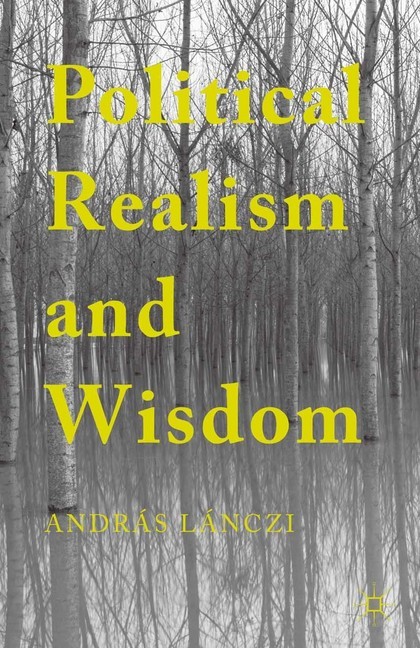 Political Realism and Wisdom main product photo