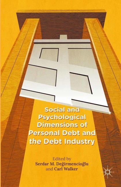 Social and Psychological Dimensions of Personal Debt and the Debt Industry main product photo