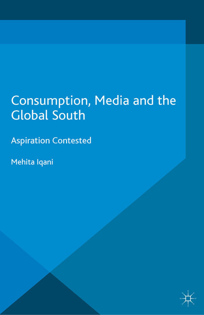 Consumption, Media and the Global South main product photo
