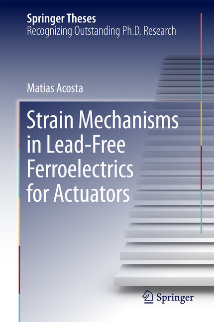 Strain Mechanisms in Lead-Free Ferroelectrics for Actuators main product photo