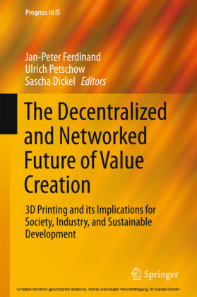 The Decentralized and Networked Future of Value Creation