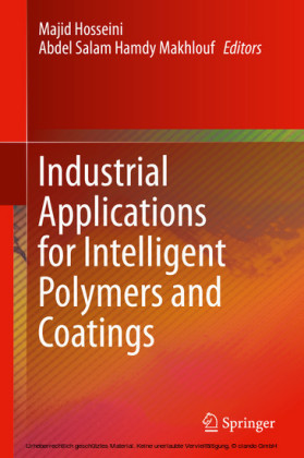Industrial Applications for Intelligent Polymers and Coatings