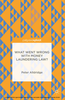 What Went Wrong With Money Laundering Law?