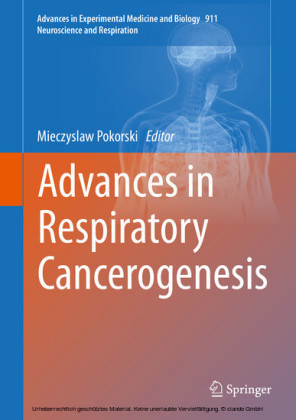 Advances in Respiratory Cancerogenesis