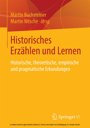 Historisches Erzählen und Lernen