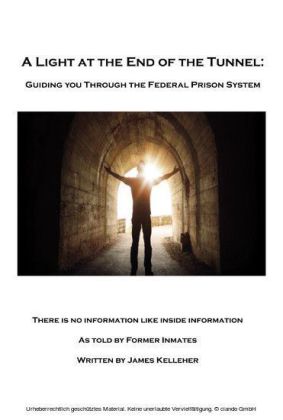 A Light At the End of the Tunnel