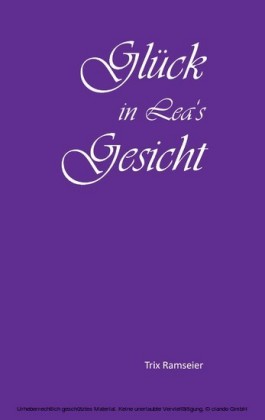 Glück in Lea's Gesicht