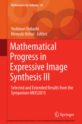Mathematical Progress in Expressive Image Synthesis III