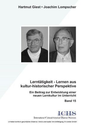 Lerntätigkeit - Lernen aus kultur-historischer Perspektive