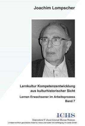 Lernkultur Kompetenzentwicklung aus kulturhistorischer Sicht