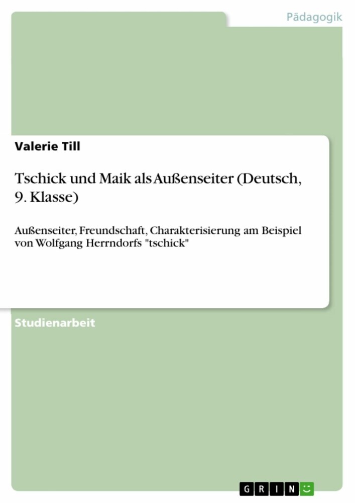 Tschick und Maik als Außenseiter (Deutsch, 9. Klasse) main product photo
