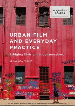 Urban Film and Everyday Practice