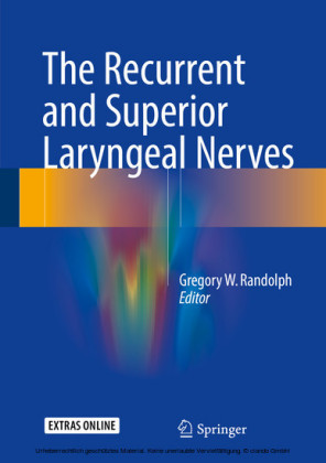 The Recurrent and Superior Laryngeal Nerves