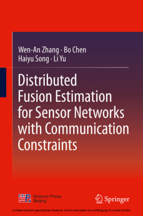 Distributed Fusion Estimation for Sensor Networks with Communication Constraints