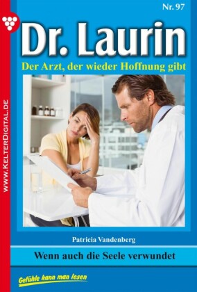Dr. Laurin 97 - Arztroman