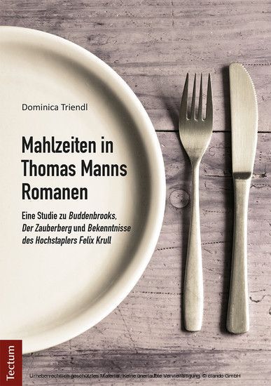 Mahlzeiten in Thomas Manns Romanen main product photo