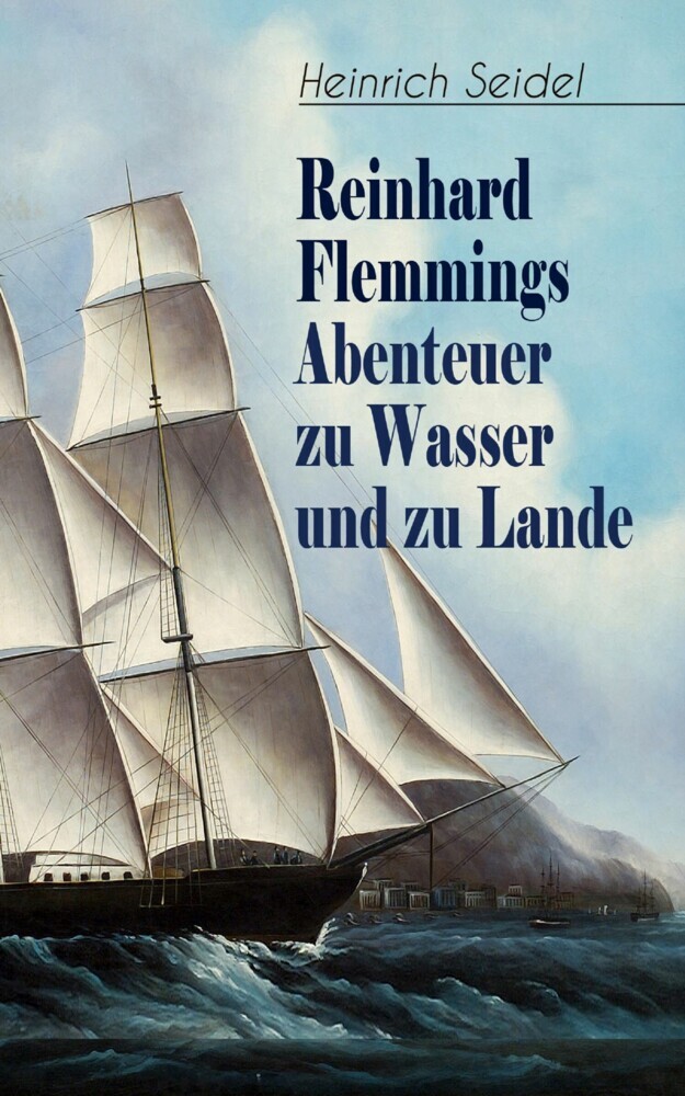 Reinhard Flemmings Abenteuer zu Wasser und zu Lande main product photo